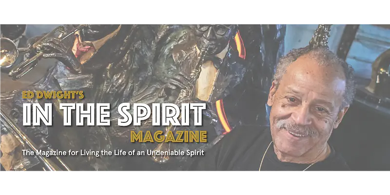 Introducing...In the Spirit — A New Chapter from Ed Dwight Studios